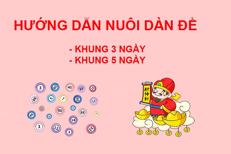 hướng đẫn cách nuôi dàn đề khung 3 ngày